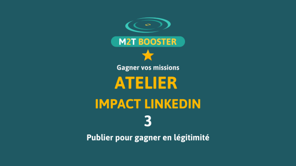 3. Atelier Impact LinkedIn : Publier pour gagner en légitimité - Jeudi ...